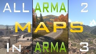 How to get all ARMA 2 Maps in ARMA 3 EASY Tutorial  Gameplay [upl. by Kirit]