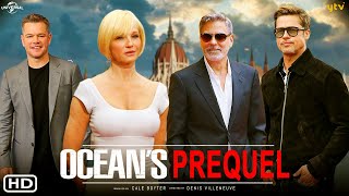 Oceans Fourteen  Trailer 2024  George Clooney Matt Damon Brad Pitt Oceans 11 Prequel Cast [upl. by Aillemac]