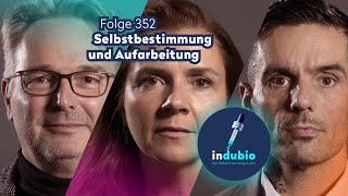 Flg 352  Selbstbestimmung und Aufarbeitung [upl. by Hibbitts]