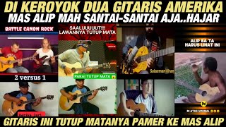 ALIP BA TA DI KEROYOK 2 GITARIS AMERIKA DI LAGU CANON TAK MUNDUR ALIPBATA [upl. by Verna]