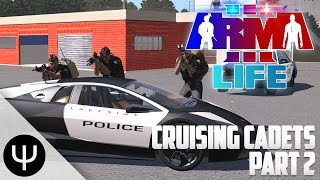 ARMA 3 Life Mod — Cruising Cadets — Part 2 — Terrorist Threat [upl. by Sokul]