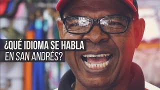 Que IDIOMAS se hablan en SAN ANDRÉS COLOMBIA [upl. by Emolas]