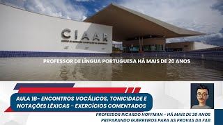 ENCONTROS FONÉTICOS  EXERCÍCIOS CIAAR [upl. by Noraj691]