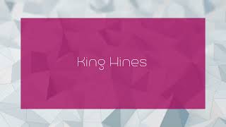 King Hines  appearance [upl. by Sverre]