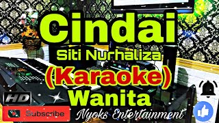 CINDAI  Siti Nurhaliza Karaoke Melayu  Nada Wanita  BESDO [upl. by Kcirdorb]