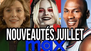 MAX  Les NOUVEAUTÉS en Juillet  23 films et séries [upl. by Gerrilee]