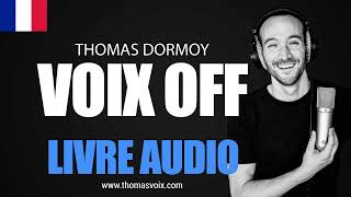 Bande démo voix off livre audio  Comédien Thomas Dormoy [upl. by Hanas792]