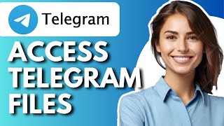 How To Access Telegram Downloaded Files  Full Guide [upl. by Ledda]