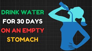 I Drank Water on an Empty Stomach for a Month and Here’s What Happened [upl. by Nilrak]