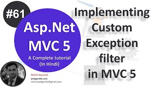 61 Custom Exception filter in mvc 5  mvc tutorial for beginners in net c  MVC By Nitish [upl. by Croteau456]