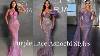 50 Latest Most Beautiful Purple Lace Ashoebi Styles  Fashion Lace Styles 2024 [upl. by Elora801]