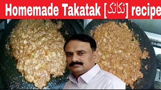 Homemade Takatakٹکاٹک recipe Cooking with faisal lateef [upl. by Akeinahs963]