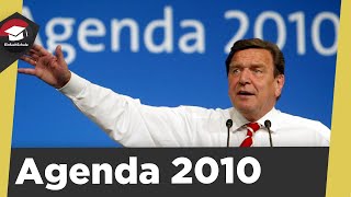 Die Agenda 2010 einfach erklärt  Das Lebenswerk von Gerhard Schröder  Agenda 2010 Konsequenzen [upl. by Brunhild939]