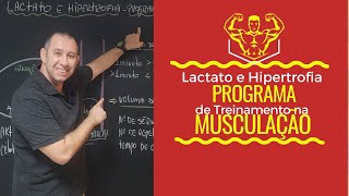 Lactato e Hipertrofia  Prescrever Treinamento na Musculação [upl. by Havot]