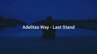 Adelitas Way  Last Stand Legendado [upl. by Eclud]