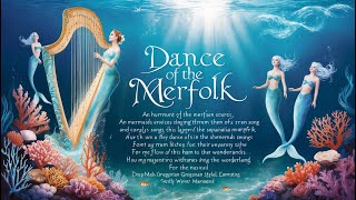 Dance of the Merfolk Fantasy Celtic Music [upl. by Leese]