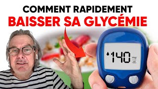 Comment baisser rapidement sa glycémie [upl. by Iruj783]