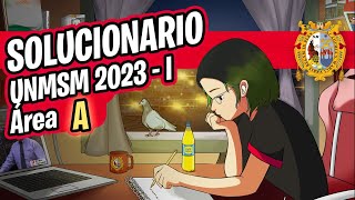 ✨SOLUCIONARIO ✍ San Marcos 2023 I 📢 Área A  NO MEDICINA [upl. by Krasner773]