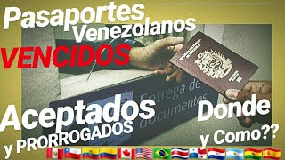 🆕Pasaportes Venezolanos VENCIDOS DONDE LOS ACEPTAN 🤔 Desde CUANDO y COMO LOS ACEPTAN [upl. by Runkel185]