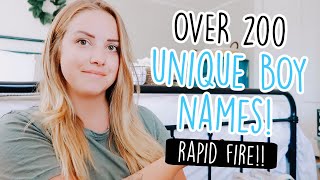 OVER 200 UNIQUE BABY BOY NAMES EPIC RAPID FIRE [upl. by Rimhsak]