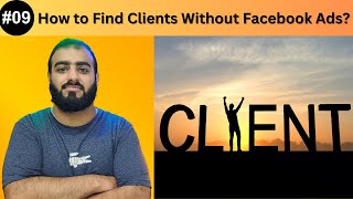 Q09 How to Find Clients Without Facebook Ads sialkot export [upl. by Haleehs]