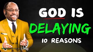 10 reasons Why God is still delaying you must watch inspirations from Dr Myles Munroe [upl. by Merridie184]