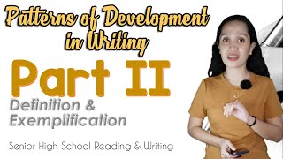 Definition amp Exemplification  Patterns of Development in Writing  SHS Reading and Writing [upl. by Savory842]