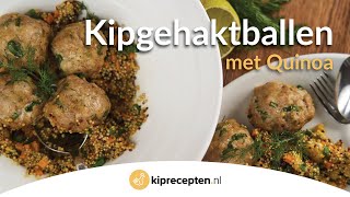 Kipgehaktballen met Quinoa  Kipreceptennl 2021 [upl. by Salomo]