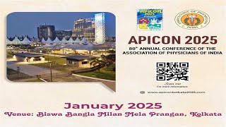 APICON 2025 KOLKATA  80th Annual Conference of Association of Physicians of India [upl. by Akinas36]