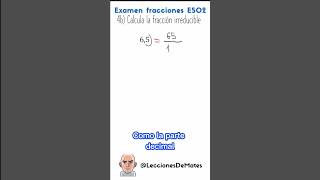 Pasar un DECIMAL EXACTO a FRACCIÓN 🔥 Examen de fracciones 4b [upl. by Leay747]