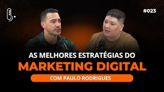 AS MELHORES ESTRATÉGIAS DO MARKETING DIGITAL  Sellcast 023 [upl. by Flagler817]