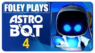 Foley Plays Astro Bot  Part 4  Final [upl. by Sire671]