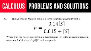 59 The MichaelisMenten equation for the enzyme chymotrypsin is v014S0015S [upl. by Aurita]