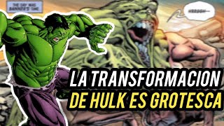 Las Grotescas Y Brutales Transformaciones De Hulk marvel geek [upl. by Maryann]