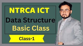 Data Structure Basic Class  NTRCA ICT  শিক্ষক নিবন্ধন আইসিটি প্রভাষক  বিগত প্রশ্ন এনালাইসিস [upl. by Kelson]