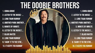 The Doobie Brothers The Best Music Of All Time ▶️ Full Album ▶️ Top 10 Hits Collection [upl. by Rochella]