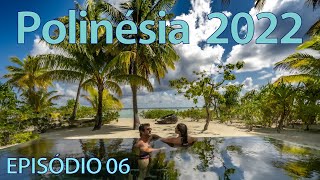 Polinésia Francesa 2022  EP06  The Brando Parte 1 [upl. by Bourgeois]