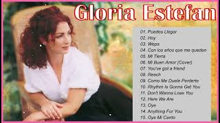 Gloria Estefan Greatest Hits Full Album – The Very Best Of Gloria Estefan [upl. by Bartolemo]