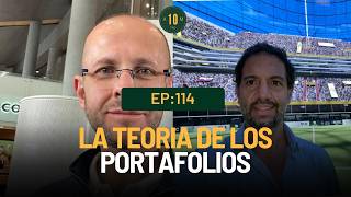 E114 🧐 La teoría de los portafolios Equipo 10AMPRO [upl. by Olethea]