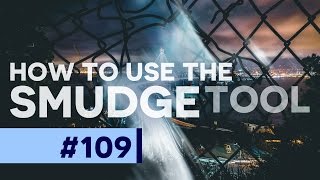 How to use the Smudge Tool  Photoshop CC Tutorial [upl. by Jaymie]