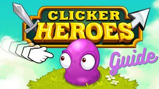 Clicker Heroes Beginners Guide 2021 [upl. by Ahtnicaj]