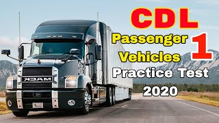 CDL PASSENGER ENDORSEMENT TEST 2020 QUESTIONS AND ANSWERS [upl. by Edina]