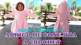 PARTE 1 Como tejer el Abrigo N° 3 CONEJA chompón saco o suéter largo a crochet para bebes y niñas [upl. by Chris]