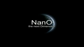 Nano the Next Dimension [upl. by Durning552]