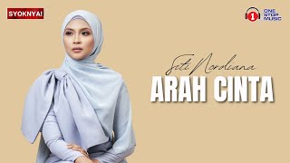 Arah Cinta  Siti Nordiana Lirik video [upl. by Heise]