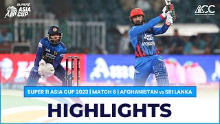 Super11 Asia Cup 2023  Match 6  Afghanistan vs Sri Lanka [upl. by Hamlani]