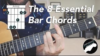 The 8 Essential Bar Chord Shapes  Easy Beginner Guitar Lesson [upl. by Echikson]