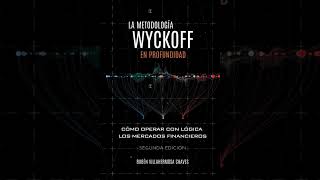 La metodología Wyckoff en profundidad [upl. by Natsirk]