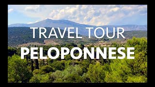 PELOPONNESE GREECE Πελοπόννησος Ελλάδα TRAVEL TOUR [upl. by Stanwin963]