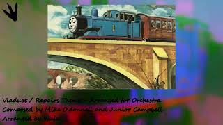 Viaduct Theme  Arranged for Orchestra [upl. by Yarrum637]